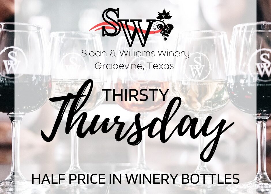 Thirsty Thursday Grapevine