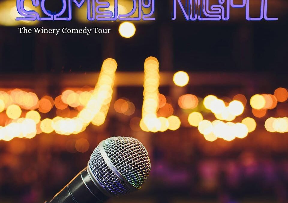 Winery Comedy Tour Late Night Show Wylie