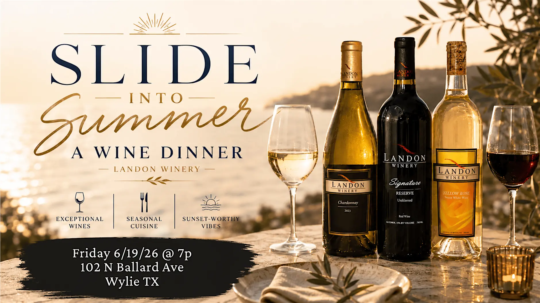 Slide Into Summer Wine Dinner Wylie